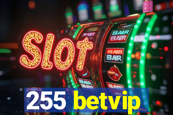 255 betvip